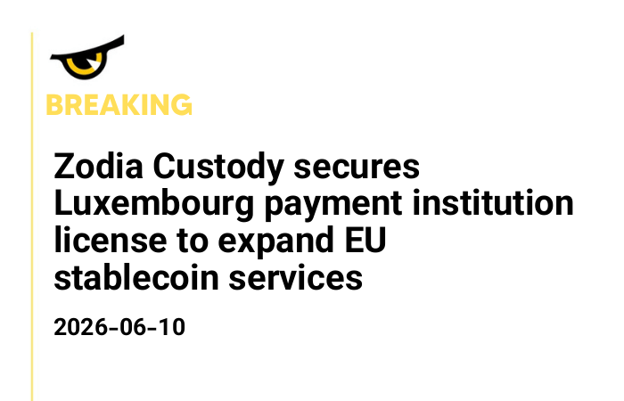 Zodia Custody مجوز لوکزامبورگ برای خدمات استیبل کوین اروپا